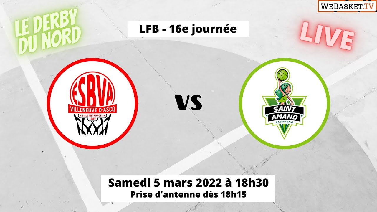 Live Esbva Lille Vs Saint Amand Samedi H Lfb J