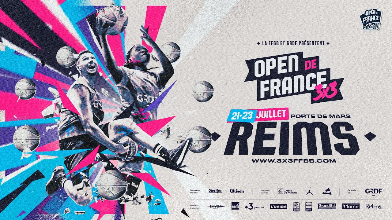 Live OPEN DE FRANCE 3X3 samedi 23/7/22 dès 15h15 Phase finale